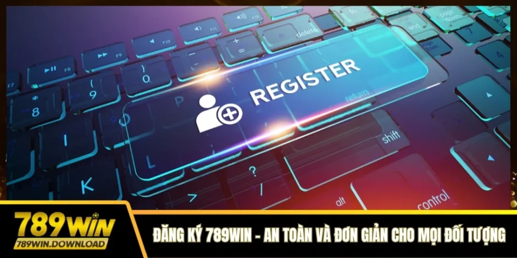 Đăng ký 789win