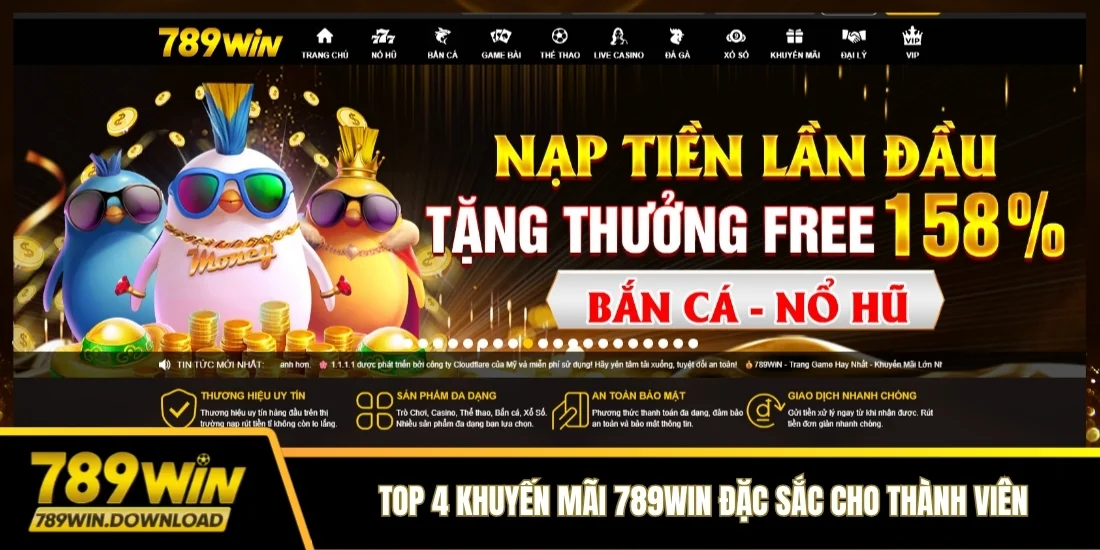 TOP 4 khuyến mãi 789win đặc sắc cho thành viên